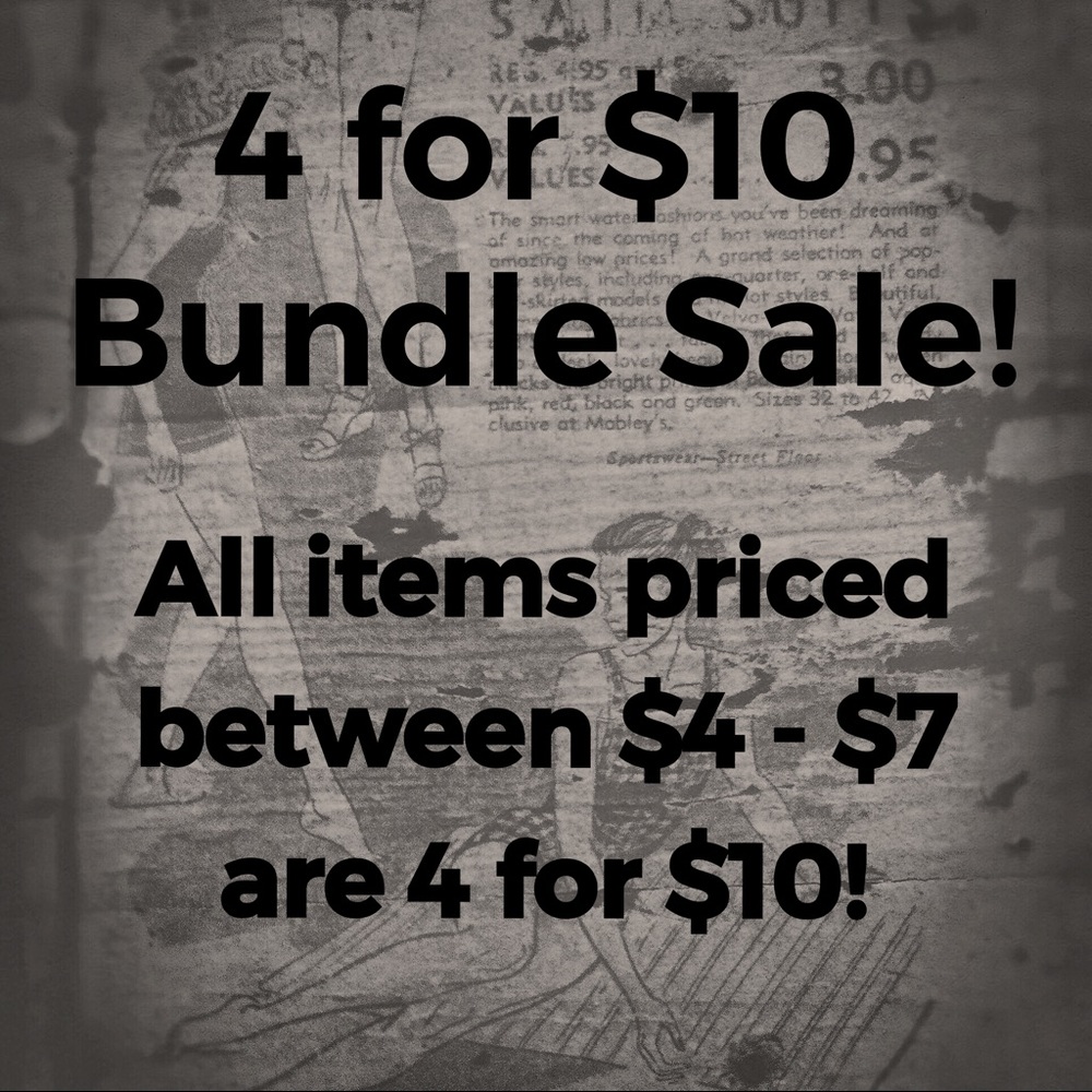 4 for $10 Bundle Sale!